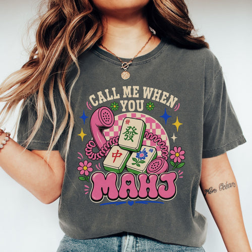 Call Me When You Mahj