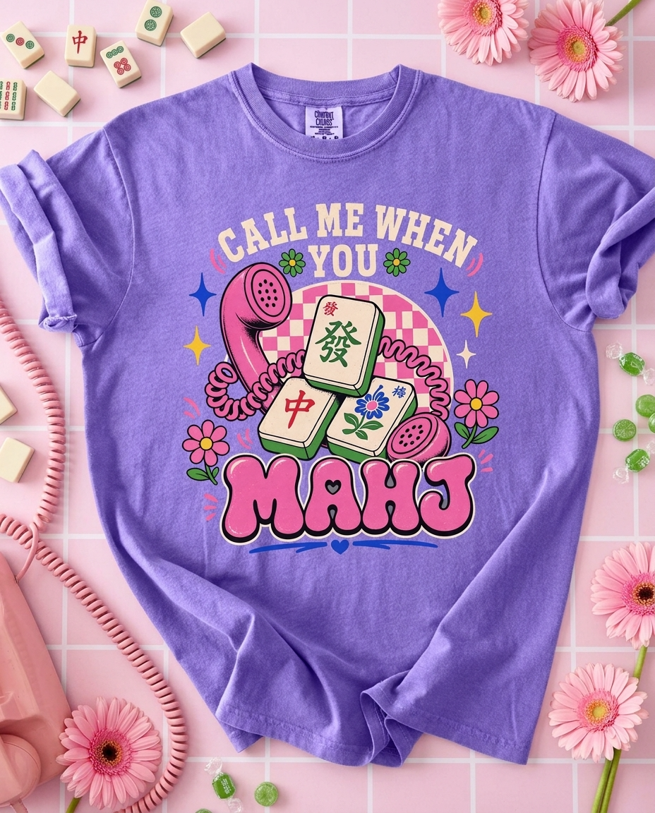Call Me When You Mahj