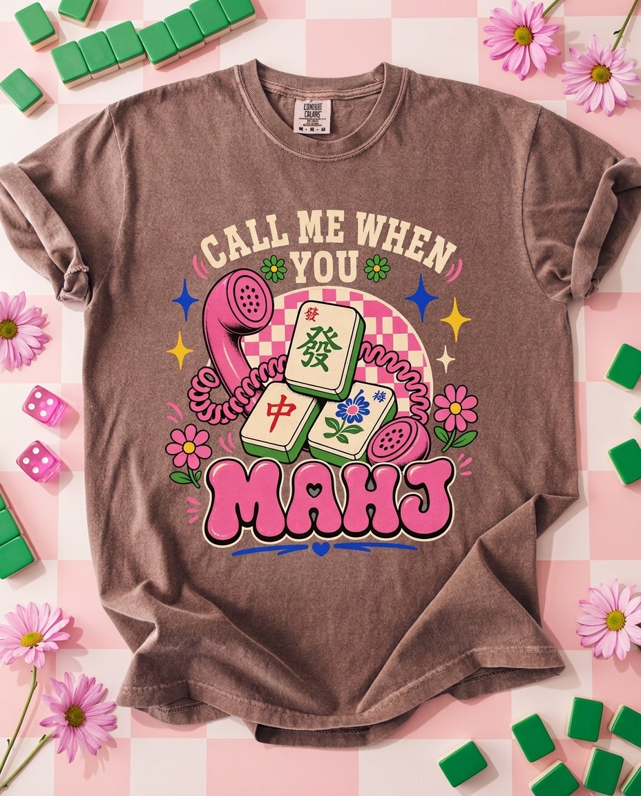 Call Me When You Mahj