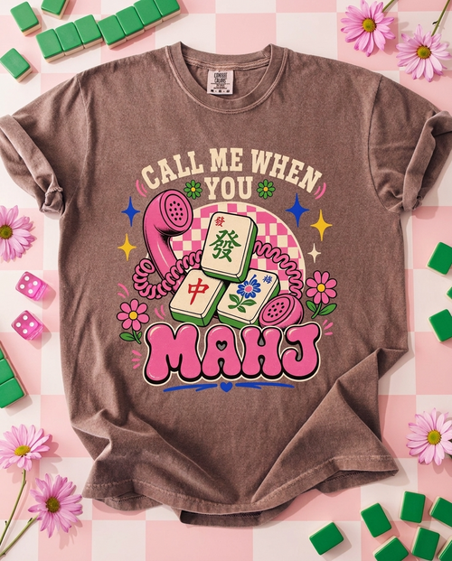 Call Me When You Mahj