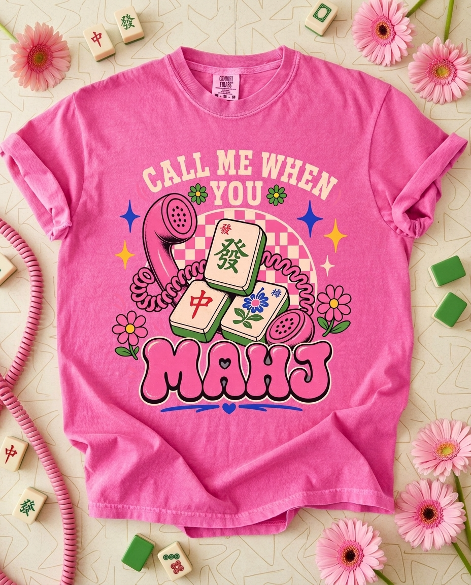 Call Me When You Mahj