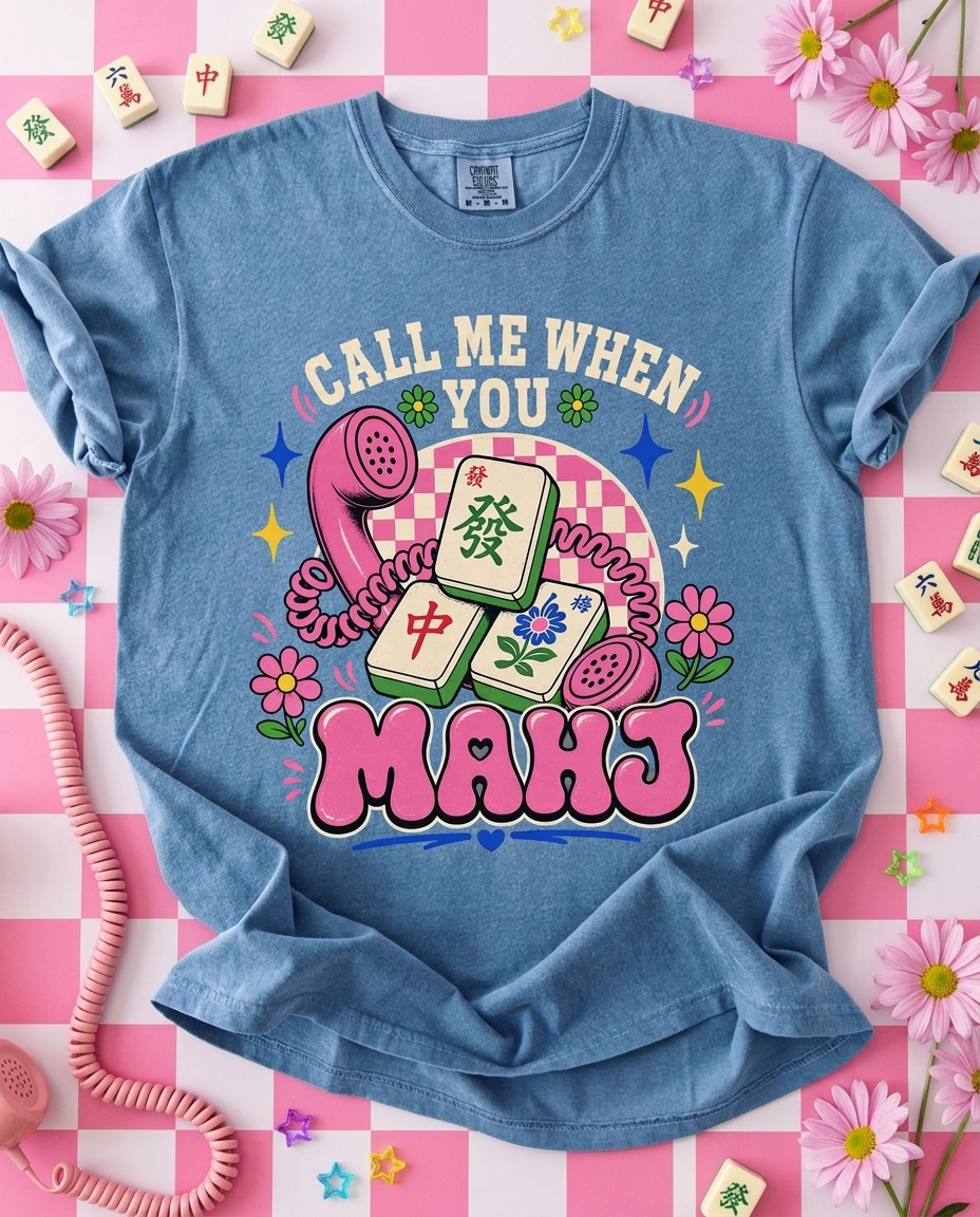 Call Me When You Mahj