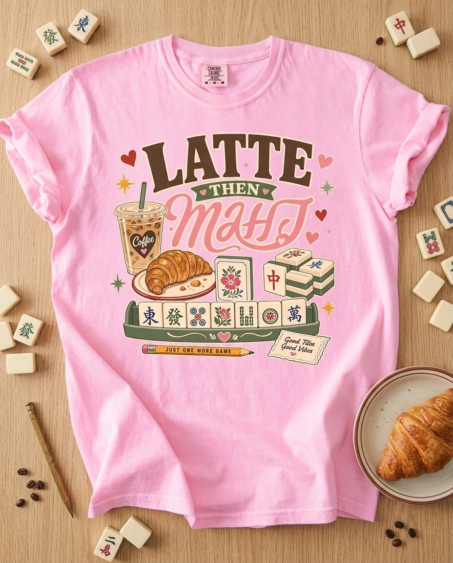 Latte Then Mahj