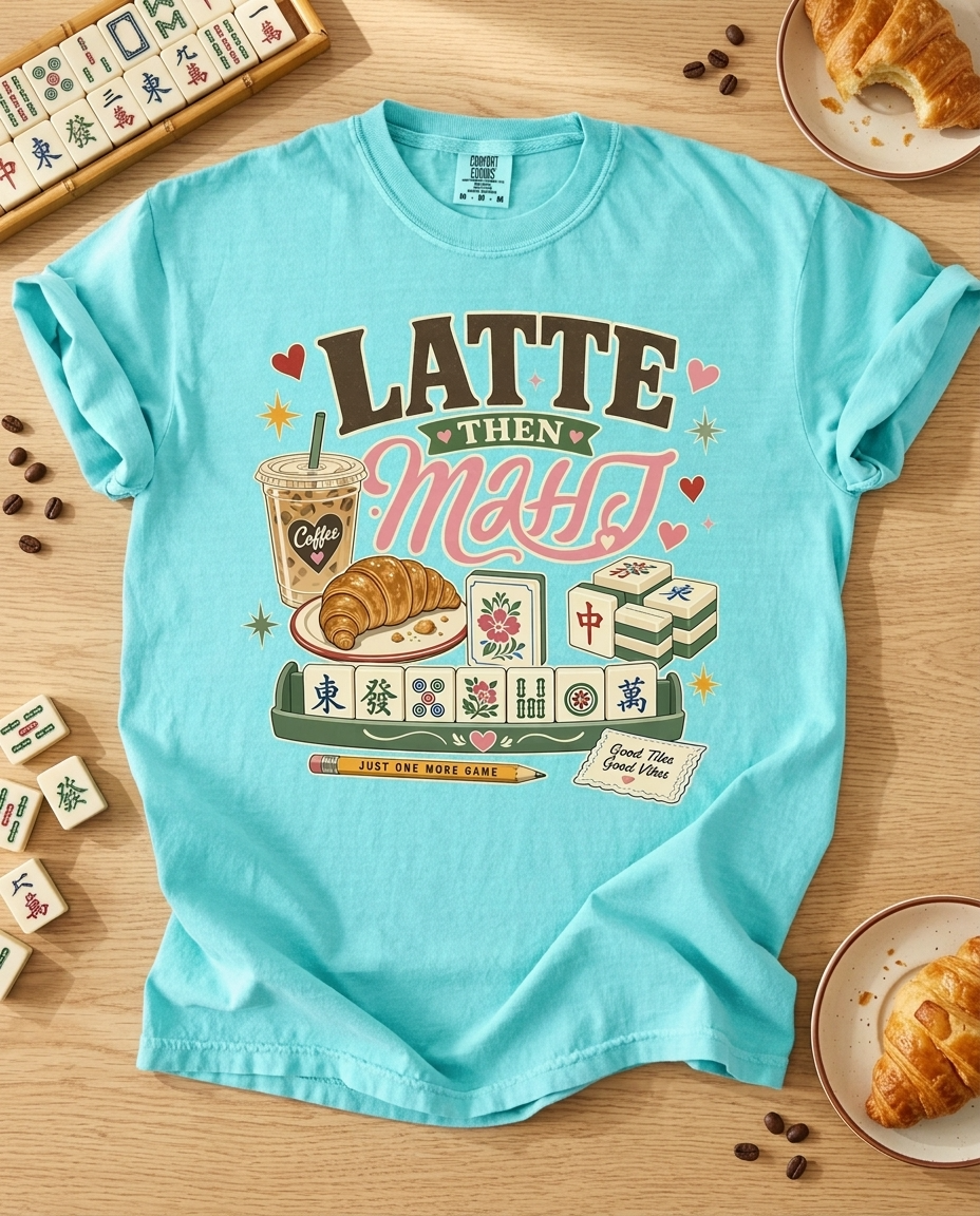 Latte Then Mahj