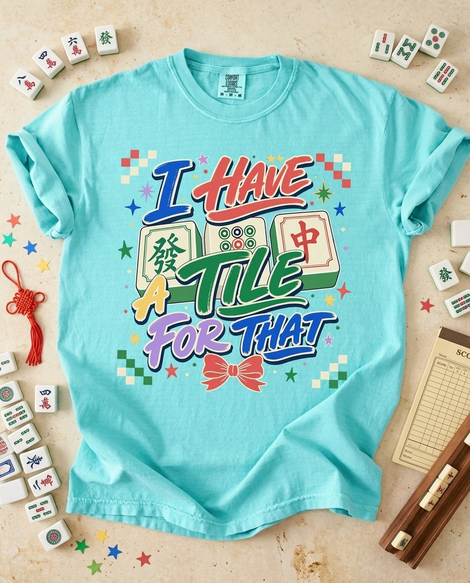 I Have A Tile For That