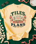Tiles Before Plans