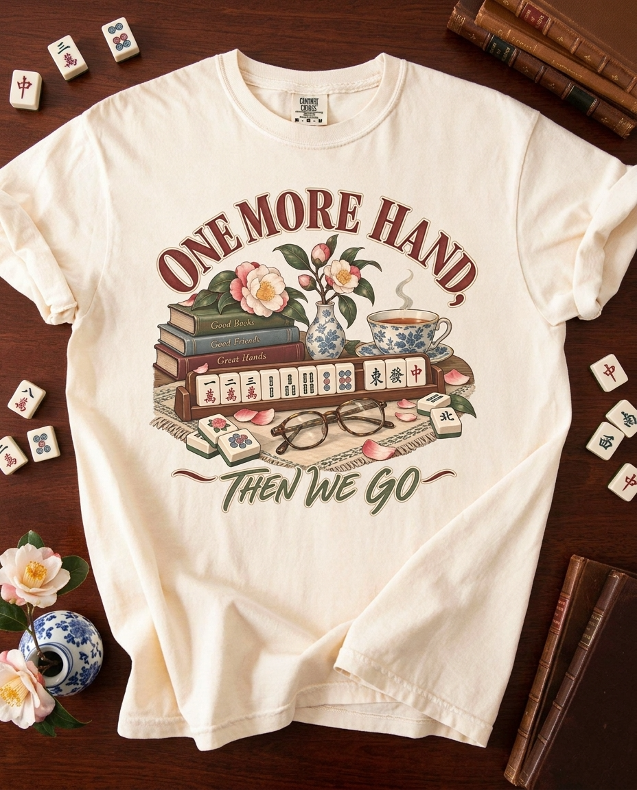 One More Hand, Then We Go